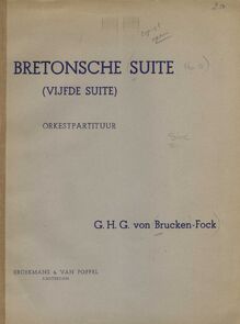 Partition couverture couleur, Vijfde , Bretonsche suite, Brucken Fock, Gerard von