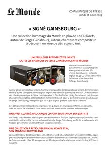 Le Monde lance "Signé Gainsbourg", une collection de plus de 40 CD livrets présentant l oeuvre et la carrière de Serge Gainsbourg