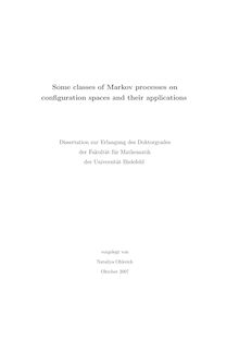 Some classes of Markov processes on configuration spaces and their applications [Elektronische Ressource] / vorgelegt von Nataliya Ohlerich