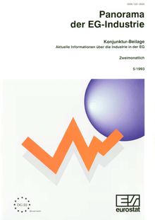 Panorama der EG-Industrie. Konjunktur-Beilage Aktuelle Informationen über die Industrie in der EG Zweimonatlich 5/1993