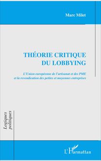 Théorie critique du lobbying