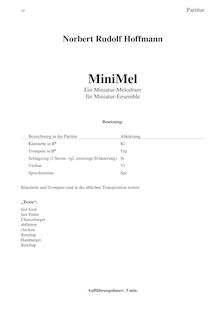 Partition complète, MiniMel, Ein Miniatur-Melodram für Miniatur-Ensemble