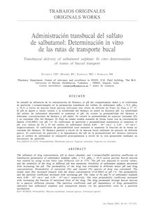 Administración transbucal del sulfato de salbutamol: Determinación in vitro de las rutas de transporte bucal. (Transbuccal delivery of salbutamol sulphate: In vitro determination of routes of buccal transport)