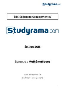 Corrigé BTS 2015 - Groupement D - Mathématiques
