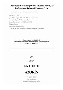 Antonio Azorín - pequeño libro en que se habla de la vida de este peregrino señor