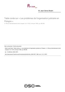 Table ronde sur « Les problèmes de l organisation judiciaire en Pologne » - article ; n°2 ; vol.12, pg 385-395
