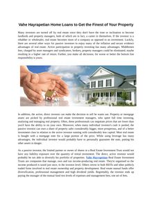 Vahe Hayrapetian Home Loans to Get the Finest of Your Property