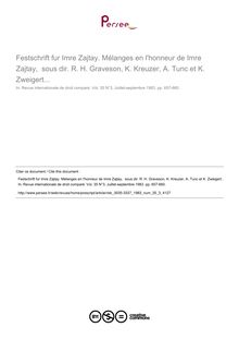 Festschrift fur Imre Zajtay. Mélanges en l honneur de Imre Zajtay,  sous dir. R. H. Graveson, K. Kreuzer, A. Tunc et K. Zweigert... - note biblio ; n°3 ; vol.35, pg 657-660