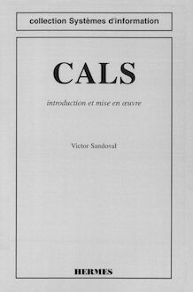 CALS: introduction et mise en oeuvre (coll. Systèmes d information)