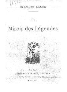 Le miroir des légendes / Bernard Lazare