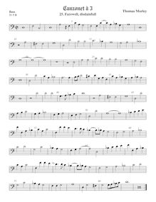 Partition viole de basse, chansonnettes, ou Little Short chansons to Three Voyces par Thomas Morley
