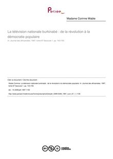 La télévision nationale burkinabé : de la révolution à la démocratie populaire - article ; n°1 ; vol.67, pg 143-155
