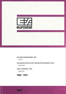 National accounts ESA. Aggregates 1960-1976