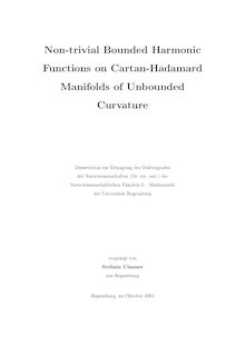 Non-trivial bounded harmonic functions on Cartan-Hadamard manifolds of unbounded curvature [Elektronische Ressource] / vorgelegt von Stefanie Ulsamer
