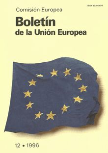 Boletín de la Unión Europea. 12 1996