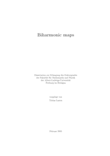 Biharmonic maps [Elektronische Ressource] / vorgelegt von Tobias Lamm