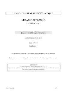 Sujet BAC 2015 - STD Arts Appliqués - Physique Chimie