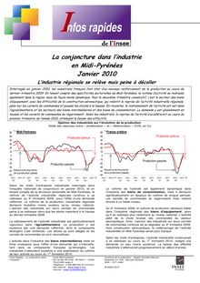 La conjoncture dans l industrie en Midi-Pyrénées - Janvier 2010