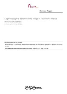 La photographie aérienne infra-rouge et l étude des marais littoraux charentais  - article ; n°1 ; vol.70, pg 237-254
