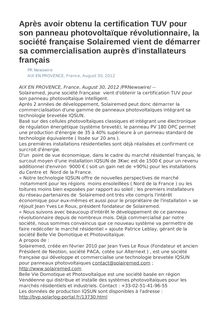 Après avoir obtenu la certification TUV pour son panneau photovoltaïque révolutionnaire, la société française Solairemed vient de démarrer sa commercialisation auprès d installateurs français