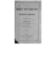De la mort apparente et des inhumations prématurées (2e édition, précédée d une introduction) / par Gustave Le Bon,...