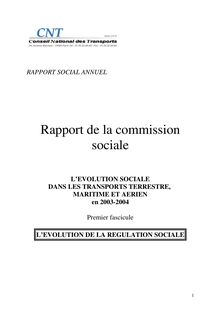 L évolution sociale dans les transports terrestre, maritime et aérien. : - premier fascicule - L évolution de la régulation sociale.