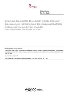 Dynamique des capacités de production et durée d utilisation des équipements : comportements des entreprises industrielles - Analyse empirique sur données d enquête - article ; n°1 ; vol.62, pg 66-82