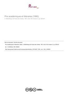 Prix académiques et littéraires (1990). - article ; n°2 ; vol.149, pg 526-527