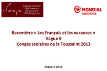 IFOP : Baromètre « Les Français et les vacances » -  Vague 9 Congés scolaires de la Toussaint 2013