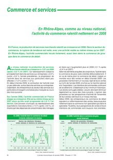 En Rhône-Alpes, comme au niveau national, l activité du commerce ralentit nettement en 2008