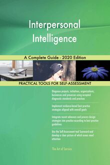 Interpersonal Intelligence A Complete Guide - 2020 Edition