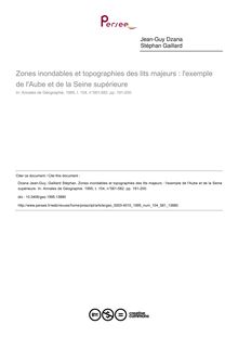 Zones inondables et topographies des lits majeurs : l exemple de l Aube et de la Seine supérieure - article ; n°581 ; vol.104, pg 191-200