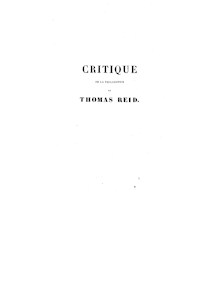 Critique de la philosophie de Thomas Reid / par M. Adolphe Garnier,...