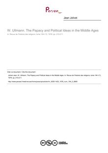 W. Ullmann. The Papacy and Political Ideas in the Middle Ages  ; n°2 ; vol.194, pg 210-211