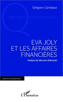 Eva Joly et les affaires financières