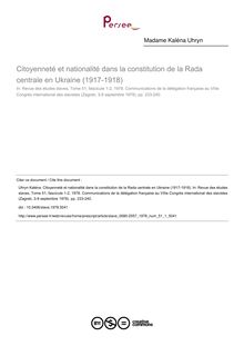 Citoyenneté et nationalité dans la constitution de la Rada centrale en Ukraine (1917-1918) - article ; n°1 ; vol.51, pg 233-240