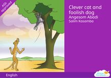 Clever cat and foolish dog