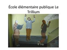 École élémentaire publique Le Trillium