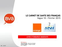 Carnet de santé des Français - un état de santé relativement stable pour février 2015
