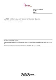 La TSF militaire au service de la Grande Guerre - article ; n°17 ; vol.4, pg 37-39