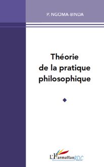 Théorie de la pratique philosophique