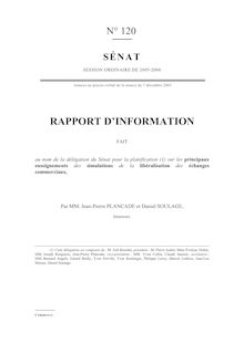Rapport d information fait au nom de la Délégation du Sénat pour la planification sur les principaux enseignements des simulations de la libéralisation des échanges commerciaux