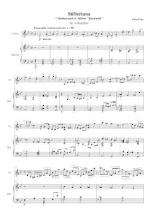 Partition , Waldfels, partition complète, Stifteriana, Sieben Bilder für Violine und Klavier nach den sieben Kapiteln aus Adalbert Stifters Hochwald