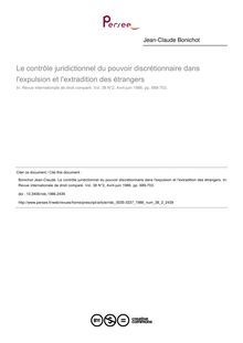 Le contrôle juridictionnel du pouvoir discrétionnaire dans l expulsion et l extradition des étrangers - article ; n°2 ; vol.38, pg 689-703