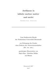 Antikaons in infinite nuclear matter and nuclei [Elektronische Ressource] / von Matthias Möller