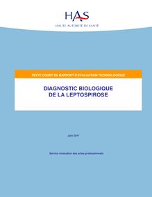 Diagnostic biologique de la leptospirose - Diagnostic biologique de la leptospirose - Texte court