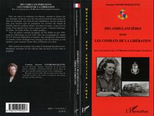 Des ambulancières dans les combats de la Libération