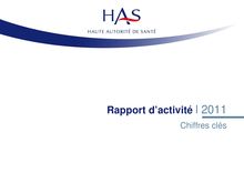 Historique des rapports annuels d activité - Rapport d’activité 2011- Chiffres clés