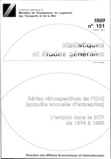 L enquête annuelle des entreprises de la construction (EAE) - Résultats de 1999 à 2007. : Série rétrospective de l EAE de 1974 à 1986 (même article que dans le n°145).
