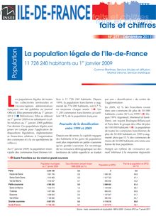 La population légale de l’Ile-de-France   11 728 240 habitants au 1er janvier 2009